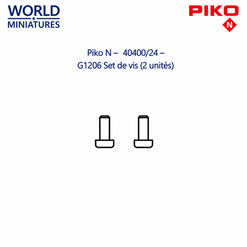 Piko N - 40400/24 - G1206 Set de vis (2 unités)
