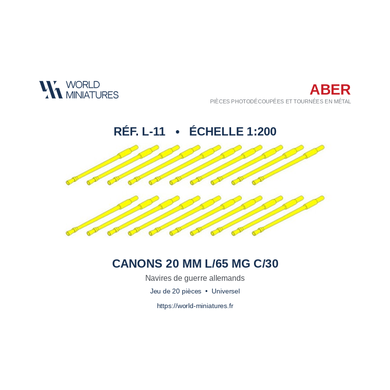 Aber S 1:200 L-11 – Jeu de 20 canons 20 mm L/65 MG C/30 pour navires Allemands
