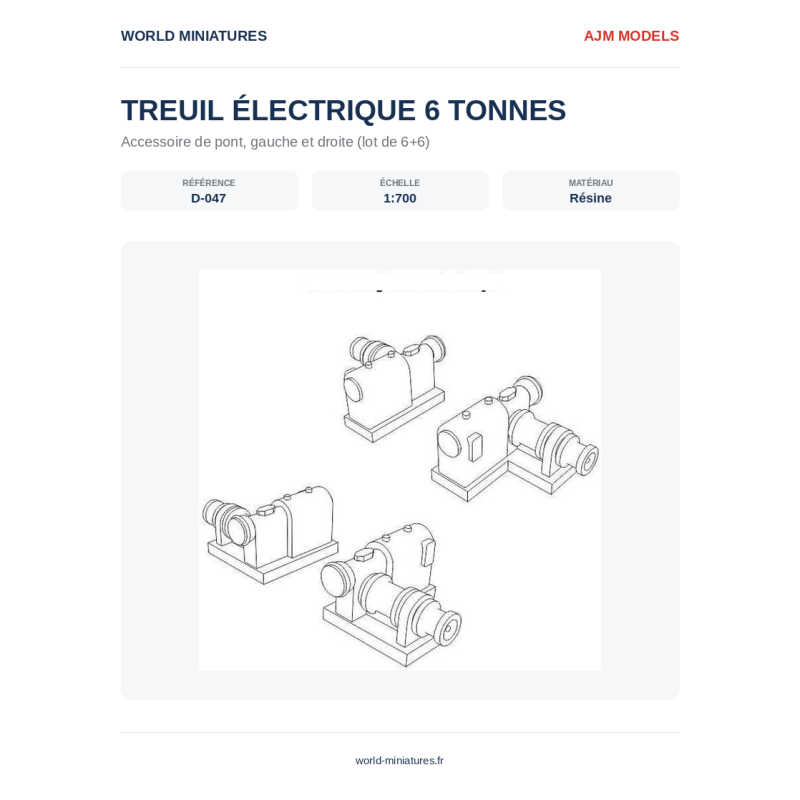 AJM Models D047 – Treuil électrique 6 tonnes (motif gauche et droit) – 1/700