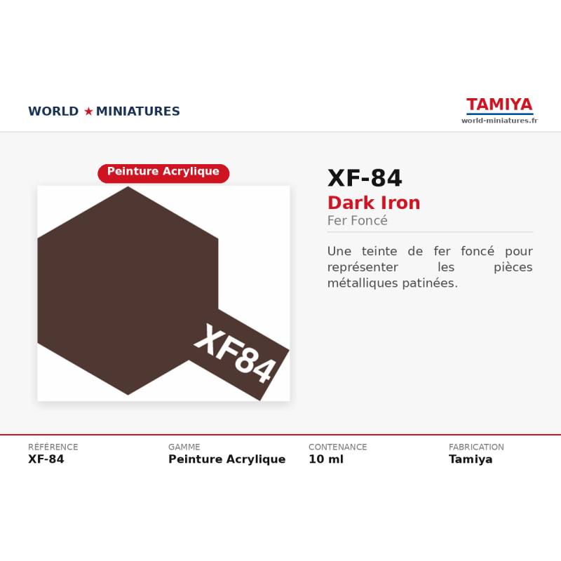 Tamiya 81784 – Fer foncé XF-84 (10 ml) – Peinture Acrylique