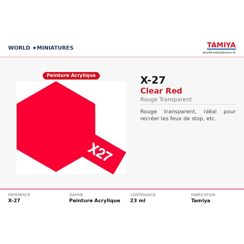 Tamiya 81527 – Rouge Transparent X-27 – Peinture Acrylique Spéciale 10 ml