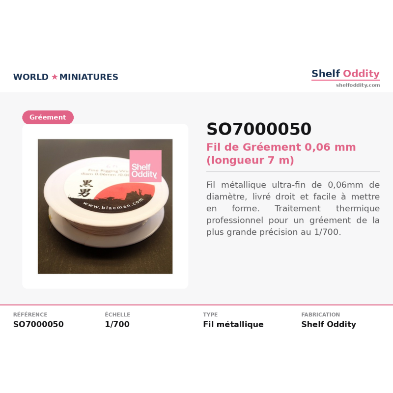 Shelf Oddity SO7000050 – Fil de gréement 0,06 mm, longueur 7 m (1 :700)