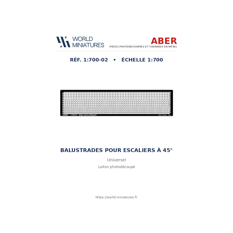 Aber S 1:700-02 – Balustrades pour escaliers à 45°
