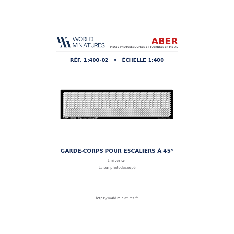 Aber S 1:400-02 – Garde-corps pour escaliers à 45°
