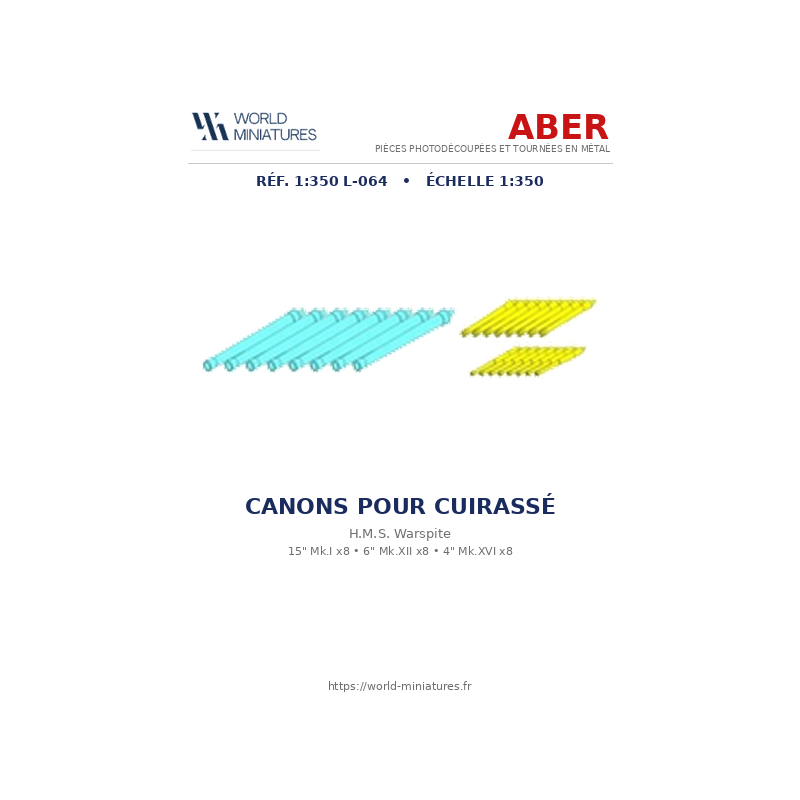 Aber S 1:350 L-064 – Canons pour cuirassé H.M.S. Warspite