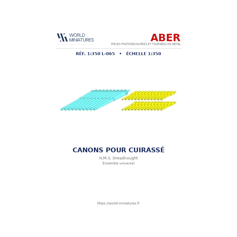 Aber S 1:350 L-065 – Canons pour cuirassé H.M.S. Dreadnought