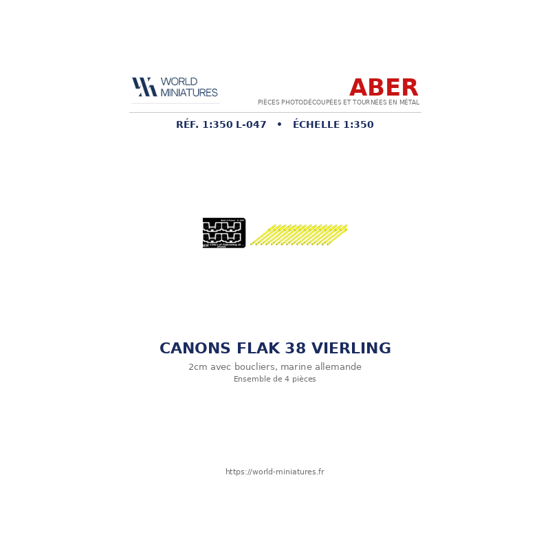 Aber S 1:350 L-047 – Canons 2 cm pour Flakvierling 38 allemand avec boucliers