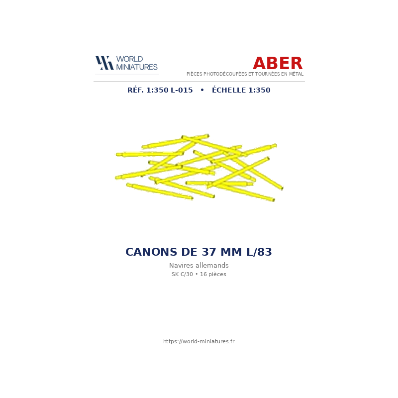 Aber S 1:350 L-015 – Canons 37 mm L/83 SK C/30 pour navires allemands