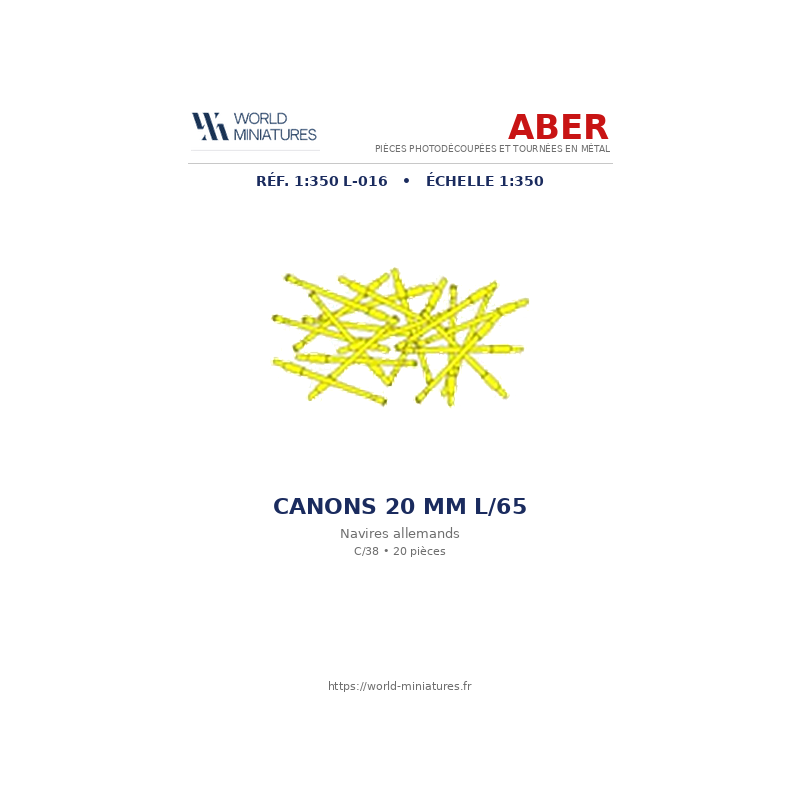 Aber S 1:350 L-016 – Canons 20 mm L/65 C/38 pour navires allemands