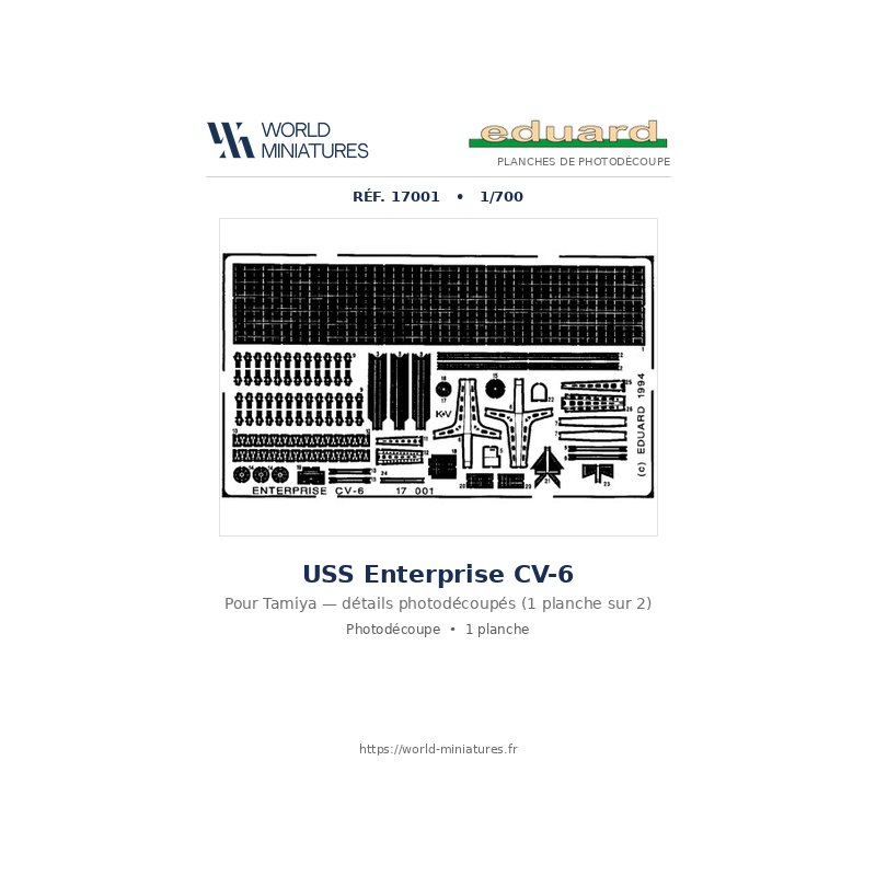 Eduard 17001 – USS CV-6 Enterprise (Tamiya) – 1/700