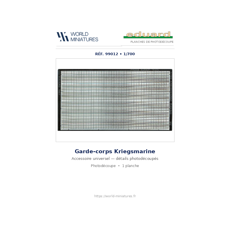 Eduard 99012 – Garde-corps Kriegsmarine 1/700