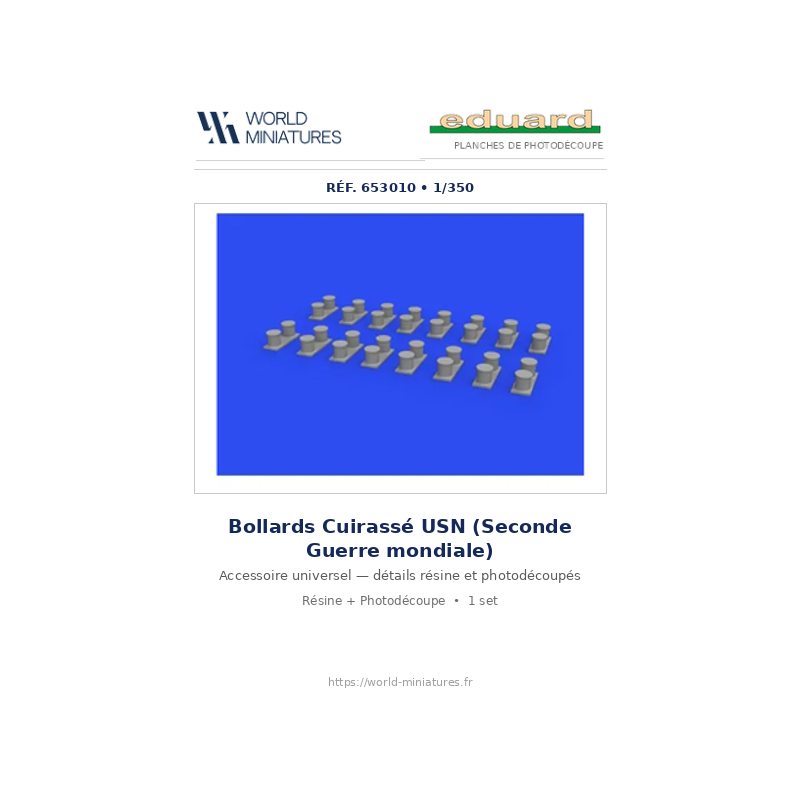 Eduard 653010 – WWII USN Battleship Bollards 1/350