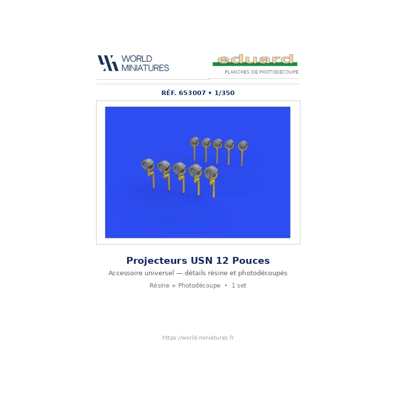 Eduard 653007 – Projecteurs USN 12 pouces PRINT 1/350