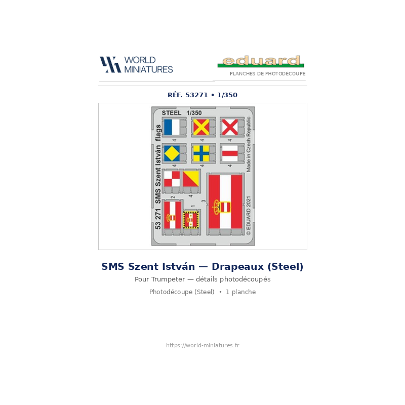 Eduard 53271 – SMS St. Stephen – Drapeaux acier 1/350