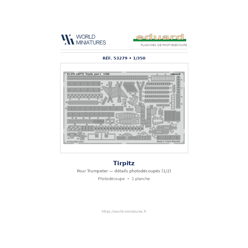 Eduard 53279 – Tirpitz Pt.1 1/350 (Trumpeter)