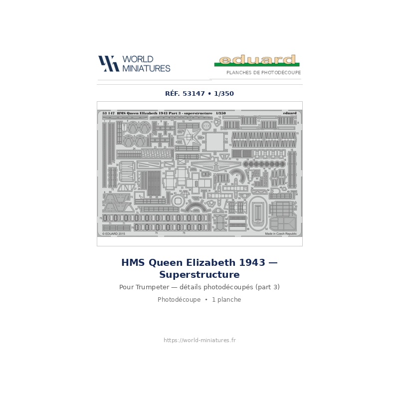 Eduard 53147 – HMS Queen Elizabeth 1943 Pt.3 1/350 (Trumpeter)