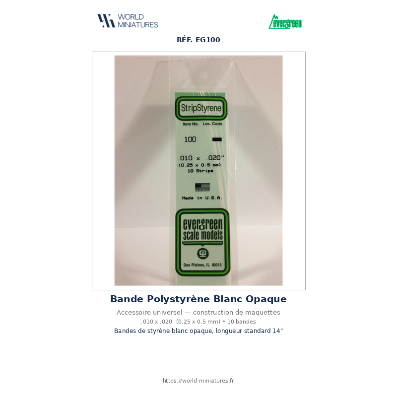 Evergreen EG100 – Bande de polystyrène blanc opaque 0,010" × 0,020"