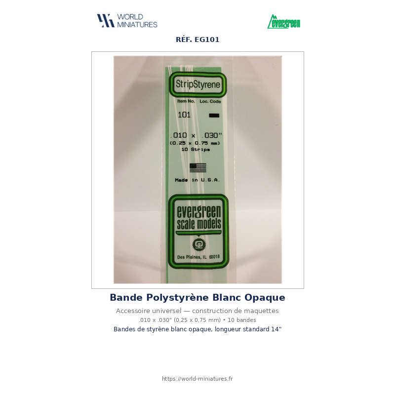 Evergreen EG101 – Bande de polystyrène blanc opaque 0,010" × 0,030"