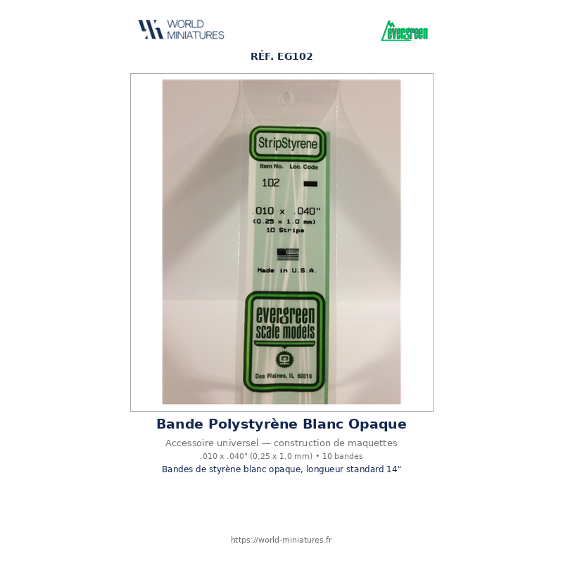 Evergreen EG102 – Bande de polystyrène blanc opaque 0,010" × 0,040"