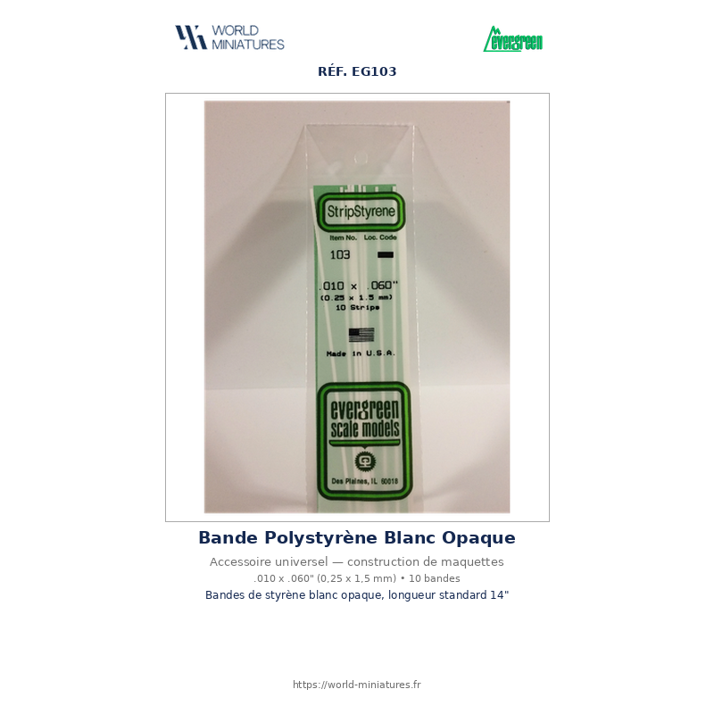 Evergreen EG103 – Bande de polystyrène blanc opaque 0,010" × 0,060"