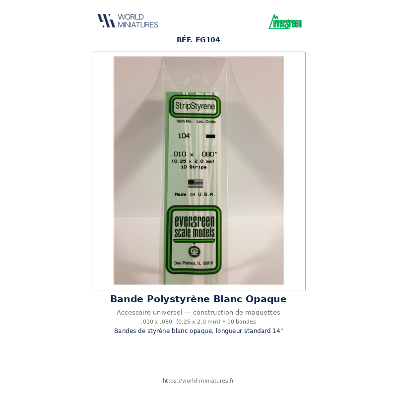 Evergreen EG104 – Bande de polystyrène blanc opaque 0,010" × 0,080"