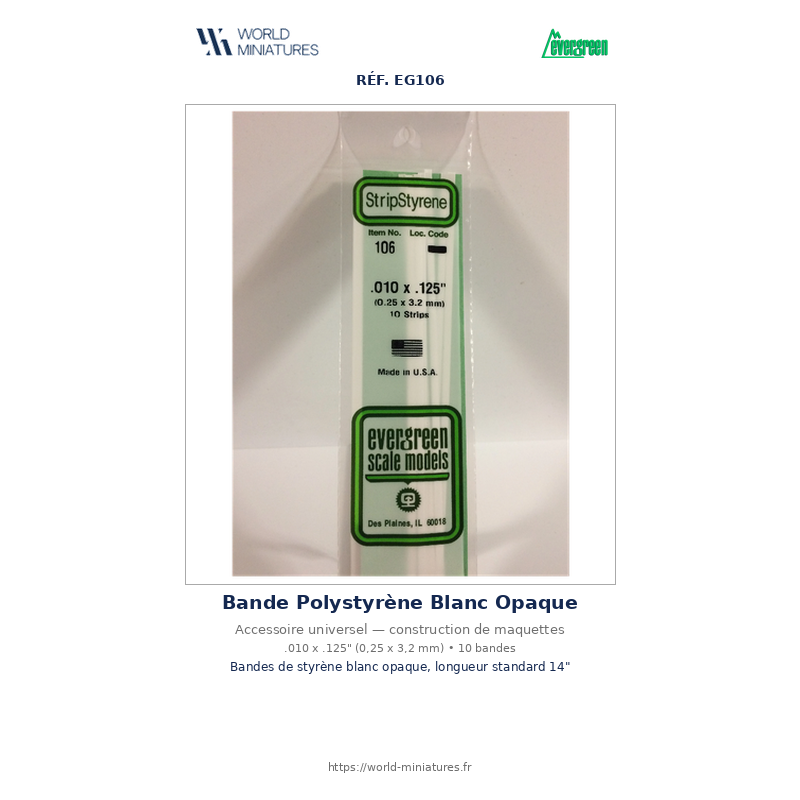 Evergreen EG106 – Bande de polystyrène blanc opaque 0,010" × 0,125"
