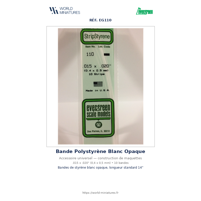 Evergreen EG110 – Bande de polystyrène blanc opaque 0,015" × 0,020"