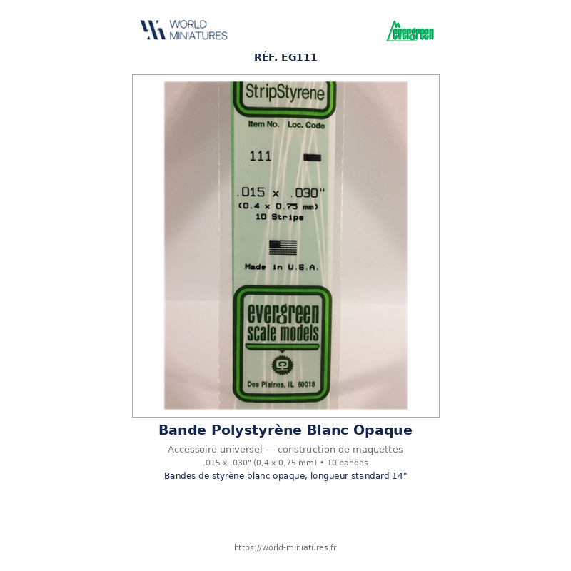 Evergreen EG111 – Bande de polystyrène blanc opaque 0,015" × 0,030"