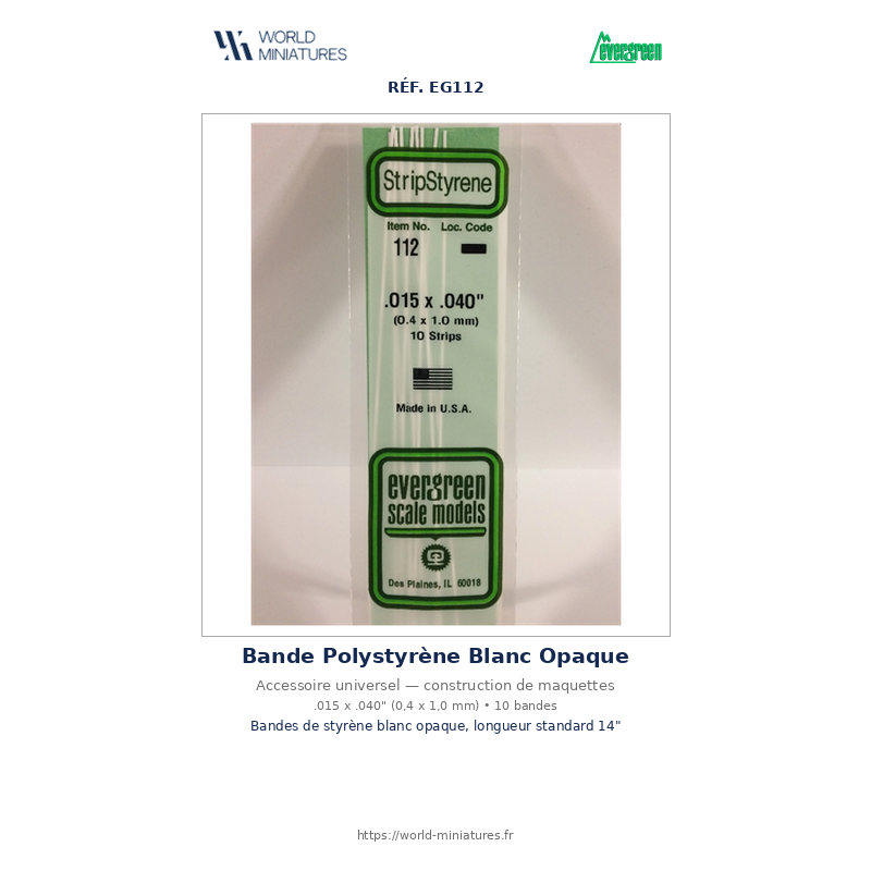 Evergreen EG112 – Bande de polystyrène blanc opaque 0,015" × 0,040"
