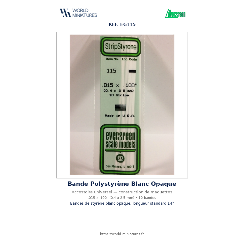 Evergreen EG115 – Bande de polystyrène blanc opaque 0,015" x 0,100"
