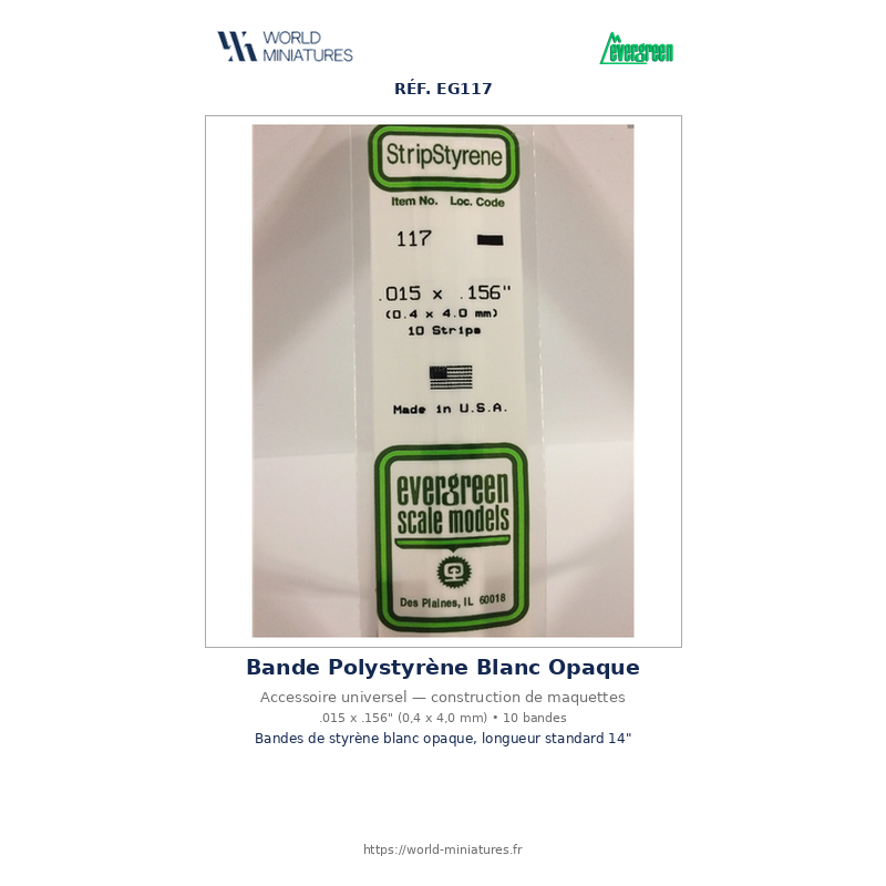 Evergreen EG117 – Bande de polystyrène blanc opaque 0,015" x 0,156"