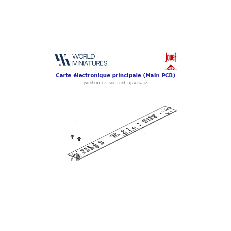 Jouef HO X73500 – HJ2436-02 – Carte électronique principale (Main PCB)