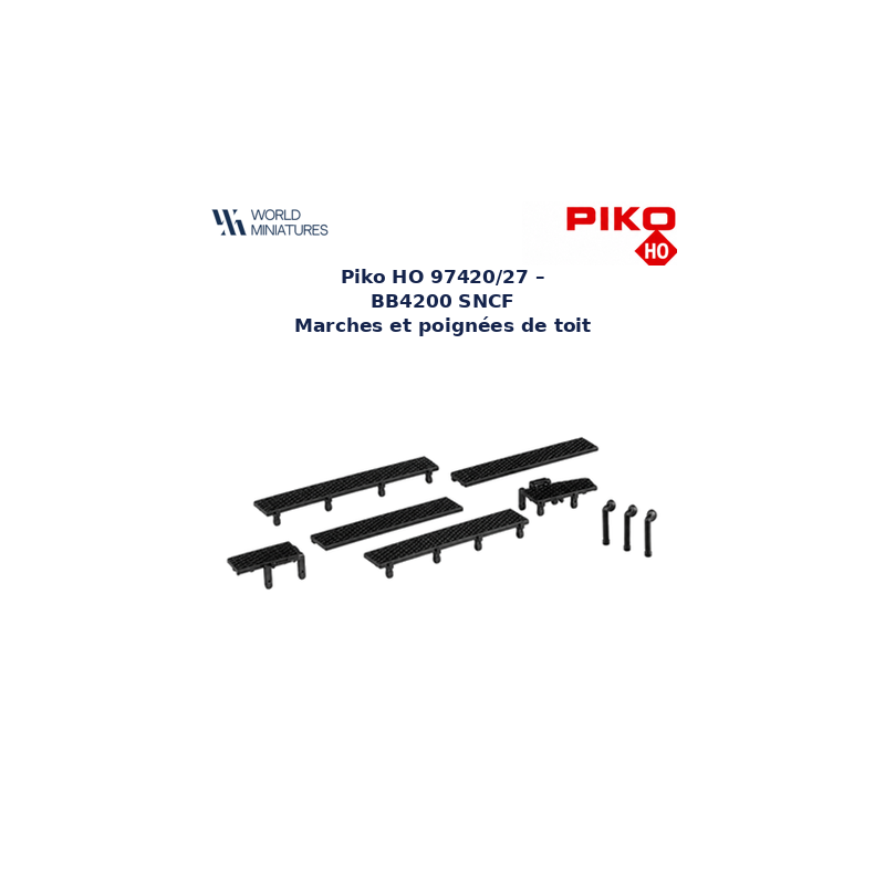 Piko HO 97420/27 – BB4200 SNCF Marches et poignées de toit
