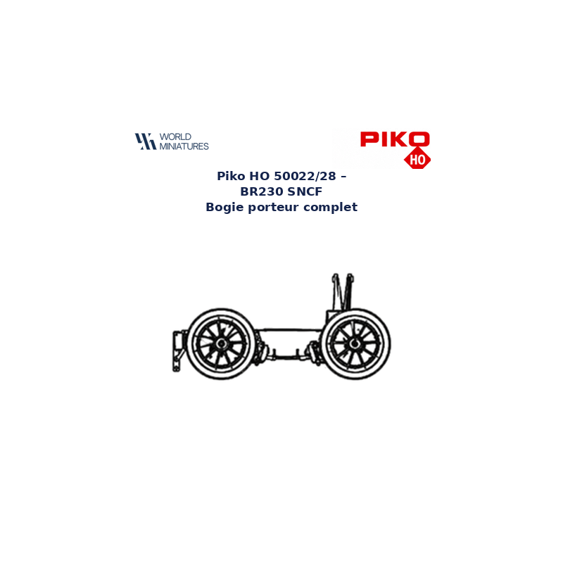 Piko HO	550022/28 BR230 SNCF Bogie porteur complet