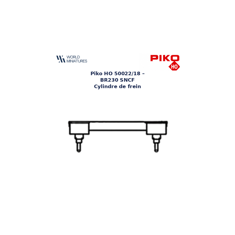 Piko HO 50022/18 – BR230 SNCF Cylindre de frein