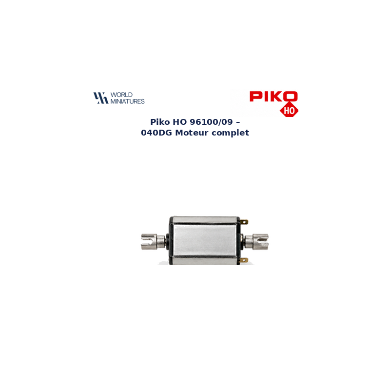 Piko HO 96100/09 – 040DG Moteur complet