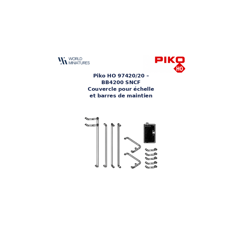 Piko HO 97420/20 – BB4200 SNCF Couvercle pour échelle et barres de maintien
