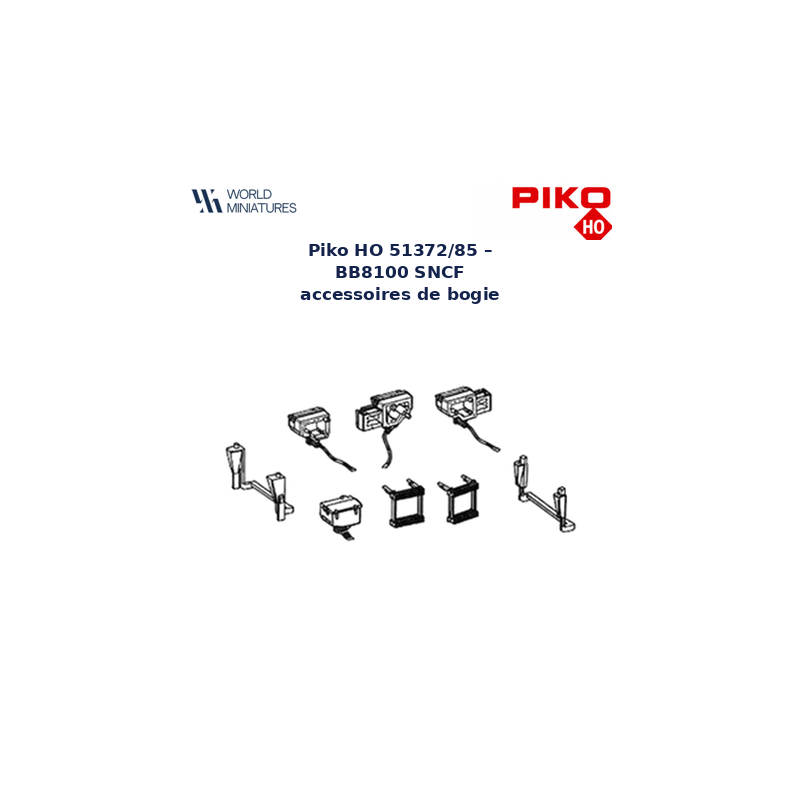 Piko HO 51372/85 – BB8100 SNCF accessoires de bogie