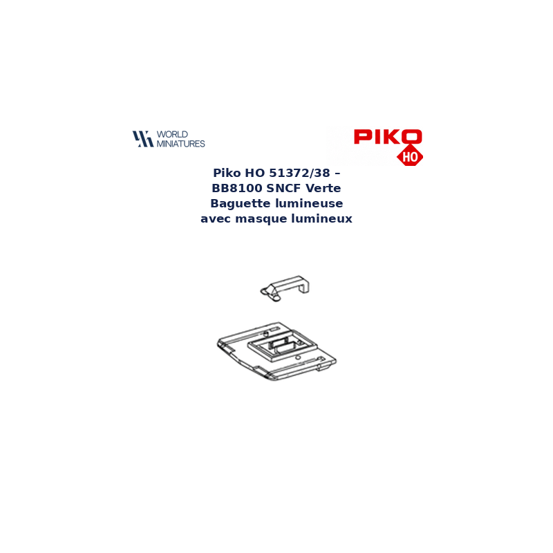 Piko HO 51372/38 – BB8100 SNCF Verte Baguette lumineuse avec masque lumineux