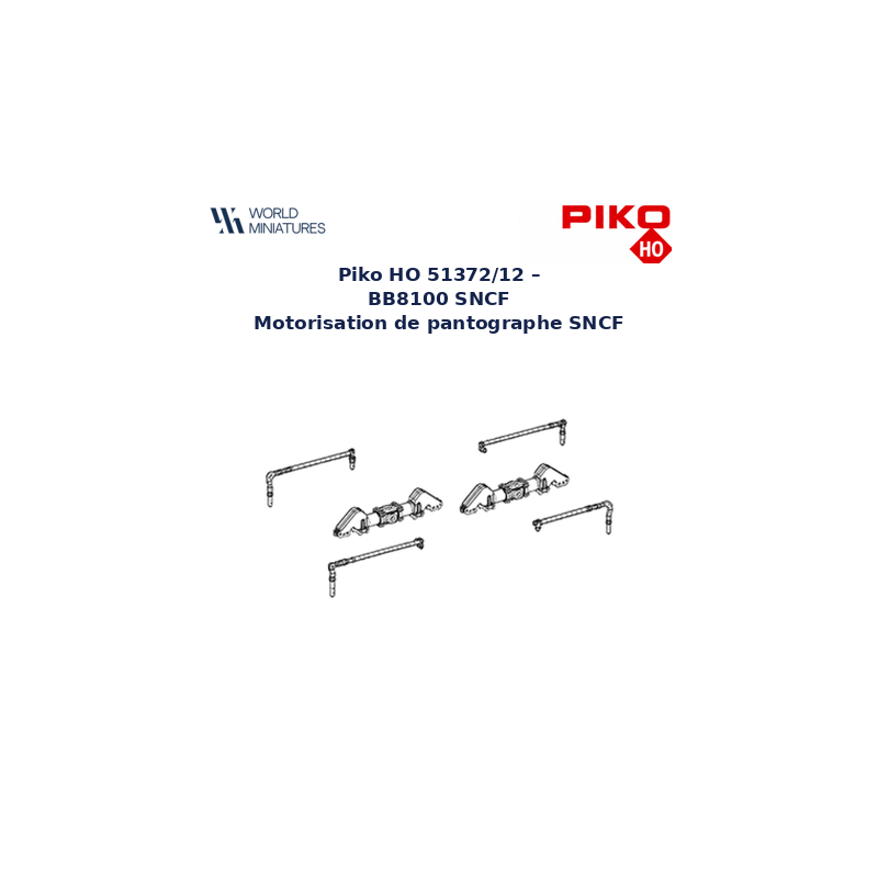 Piko HO 51372/12 – BB8100 SNCF Motorisation de pantographe SNCF