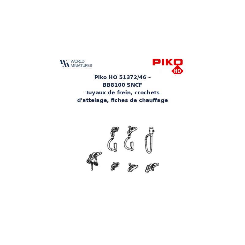 Piko HO 51372/46 – BB8100 SNCF Tuyaux de frein, crochets d’attelage, fiches de chauffage
