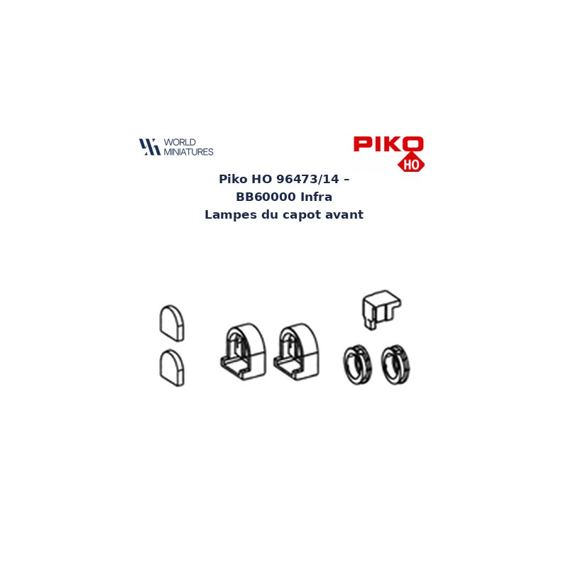 Piko HO 96473/14 – BB60000 Infra Lampes du capot avant