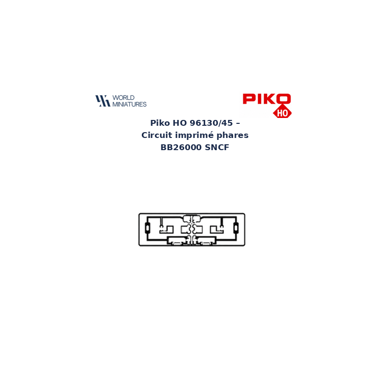 Piko HO 96130/45 – Circuit imprimé phares BB26000 SNCF