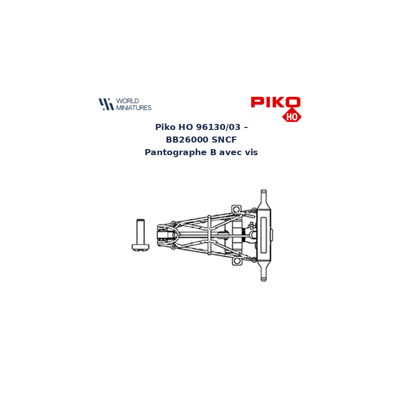 Piko HO 96130/03 – BB26000 SNCF Pantographe B avec vis