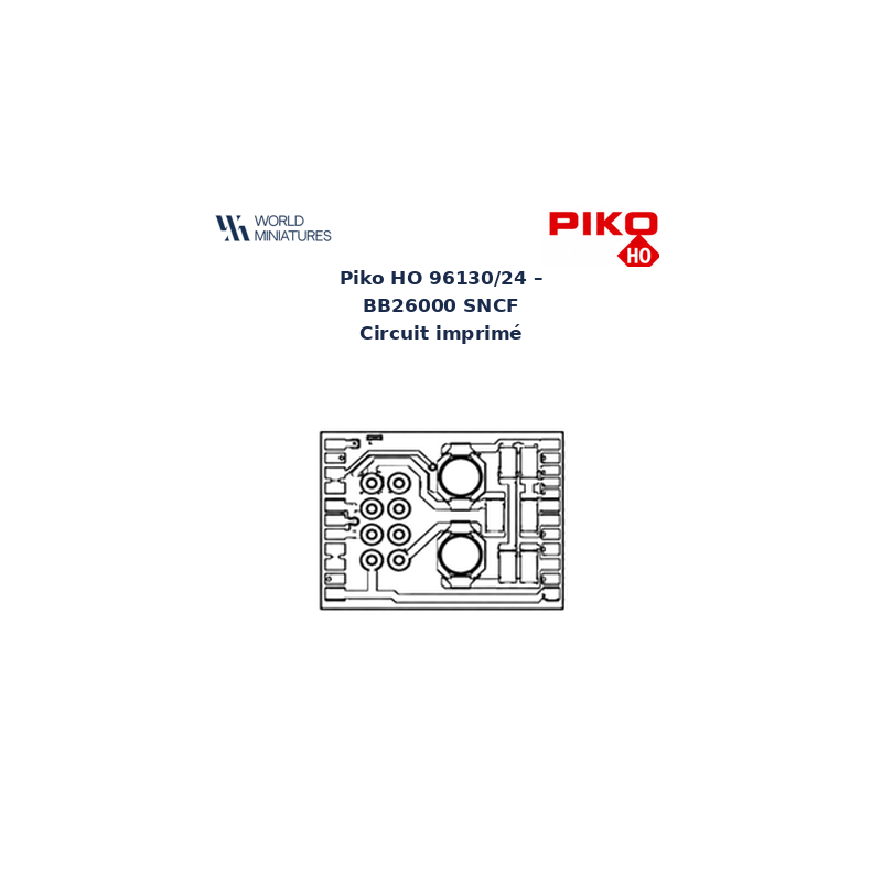 Piko HO 96130/24 – BB26000 SNCF  Circuit imprimé