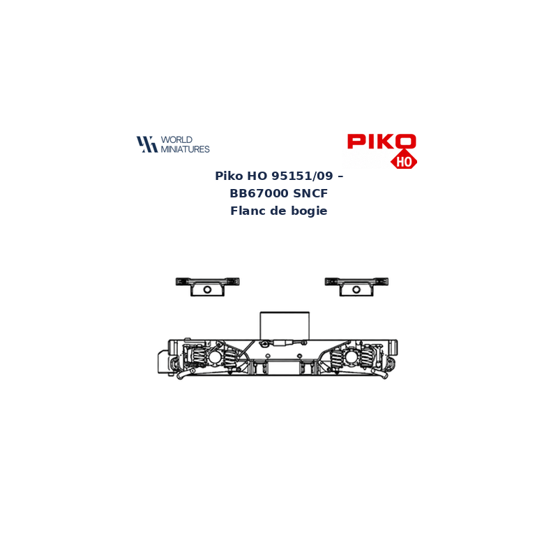 Piko HO 95151/09 – BB67000 SNCF Flanc de bogie