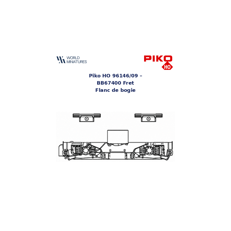 Piko HO 96146/09 – BB67400 Fret Flanc de bogie