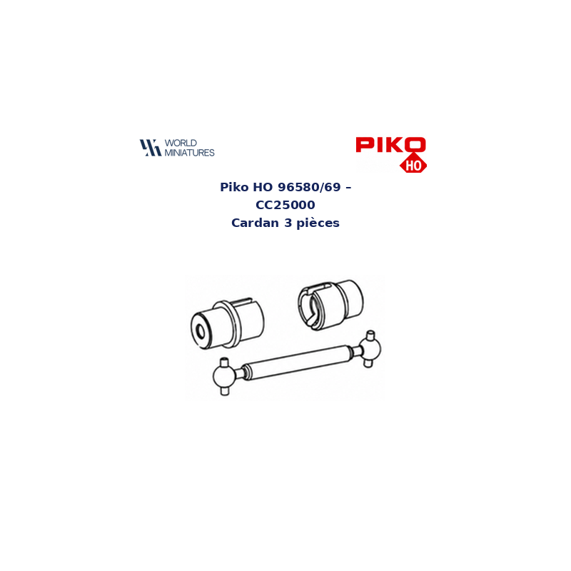 Piko HO 96580/69 CC25000 Cardan 3 pièces