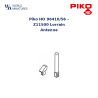 Piko HO 96410/56 – Z11500 Lorrain Antenne