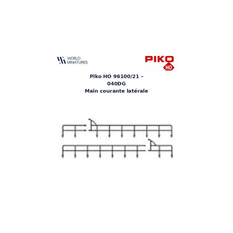 Piko HO 96100/21 – 040DG Main courante latérale